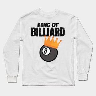 King of billard Long Sleeve T-Shirt